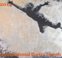 International Poetry Month 2014